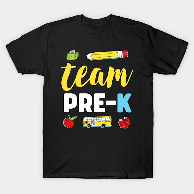 Team Pre-K Teacher Shirt First Day Preschool Back to School T-Shirt by Ortizhw